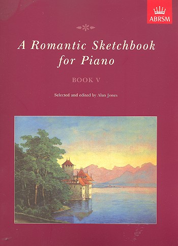 A Romantic sketchbook vol.5 &nbsp;&nbsp;for piano&nbsp;&nbsp;