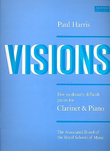 Visions&nbsp;&nbsp;for clarinet and piano&nbsp;&nbsp;