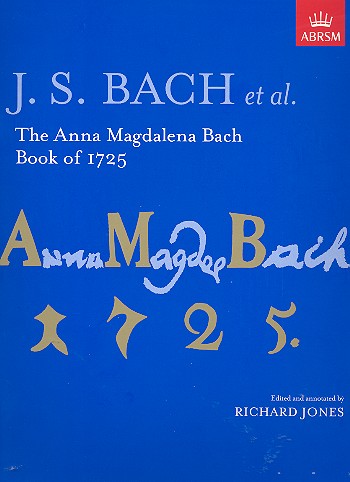 The Anna Magdalena Bach Book of 1725&nbsp;&nbsp;for piano&nbsp;&nbsp;