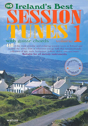 110 Ireland's Best Session Tunes vol.1&nbsp;&nbsp;for melody instrument with guitar&nbsp;&nbsp;chords