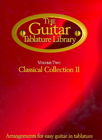 The Guitar Tablature Library vol.2 - Classical Collection 2&nbsp;&nbsp;for easy guitar in tablature&nbsp;&nbsp;