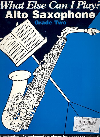What else can I play Grade 2&nbsp;&nbsp;for alto saxophone and piano&nbsp;&nbsp;