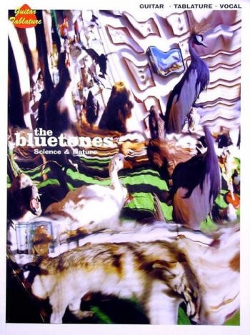 THE BLUETONES: SCIENCE AND NATURE&nbsp;&nbsp;VOCAL/GUITAR (NOTES AND TAB)&nbsp;&nbsp;SONGBOOK