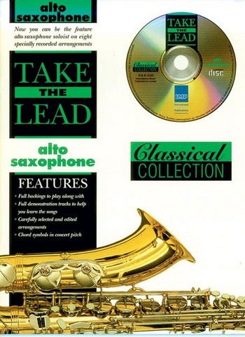 Take the Lead (+CD) Classical&nbsp;&nbsp;Collection for alto saxophone&nbsp;&nbsp;