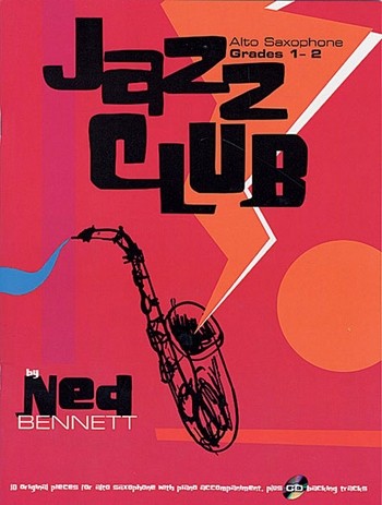 Jazz Club (+CD):&nbsp;&nbsp;for tenor saxophone and piano (grades 1-2)&nbsp;&nbsp;