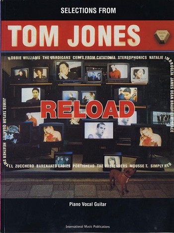 Tom Jones: Selections from Reload  for piano/vocal/guitar  