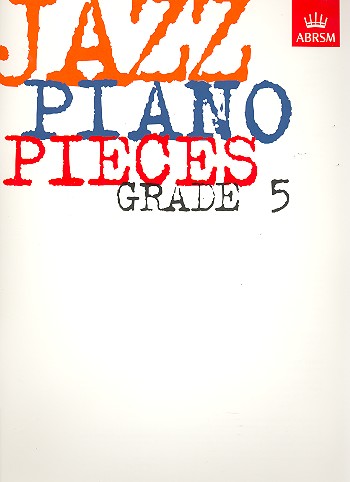Jazz Piano Pieces Grade 5&nbsp;&nbsp;&nbsp;&nbsp;