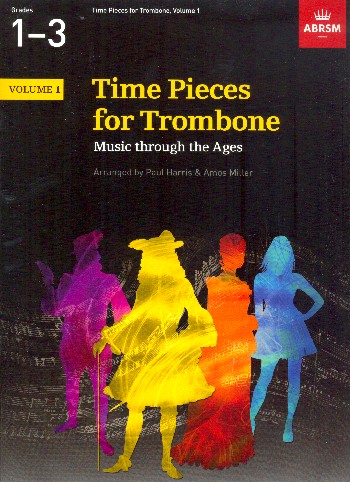 Time Pieces vol.1 Grades 1-3&nbsp;&nbsp;for trombone and piano&nbsp;&nbsp;