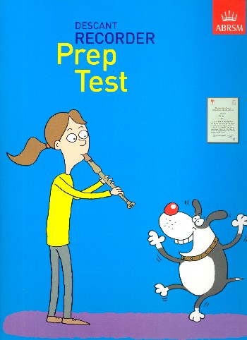 Descant Recorder Prep Test&nbsp;&nbsp;for descant recorder and piano&nbsp;&nbsp;
