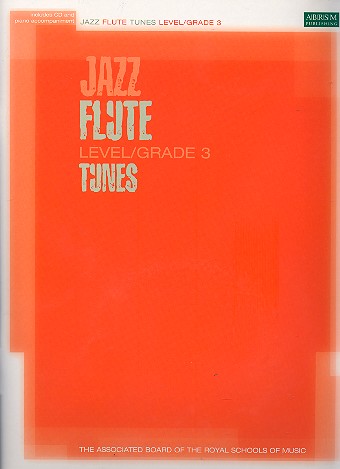 Jazz Flute Tunes Level 3 (+CD):&nbsp;&nbsp;for flute and piano&nbsp;&nbsp;