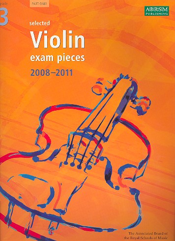 Selected Violin Exam Pieces&nbsp;&nbsp;Grade 3 (2008-2011)&nbsp;&nbsp;for violin
