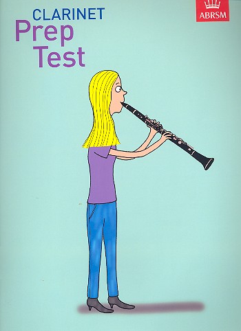 Clarinet Prep Test&nbsp;&nbsp;&nbsp;&nbsp;