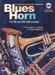 Blues Horn (+CD): for Bb and&nbsp;&nbsp;Eb instruments&nbsp;&nbsp;