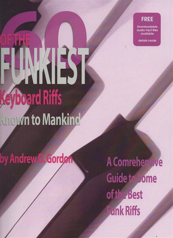 60 of the funkiest Keyboard Riffs (+Online-Audio)&nbsp;&nbsp;for piano/keyboard&nbsp;&nbsp;