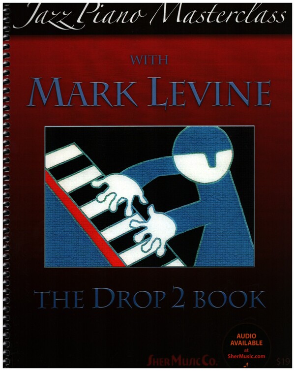 The Drop 2 Book (+Online Audio)&nbsp;&nbsp;for piano&nbsp;&nbsp;