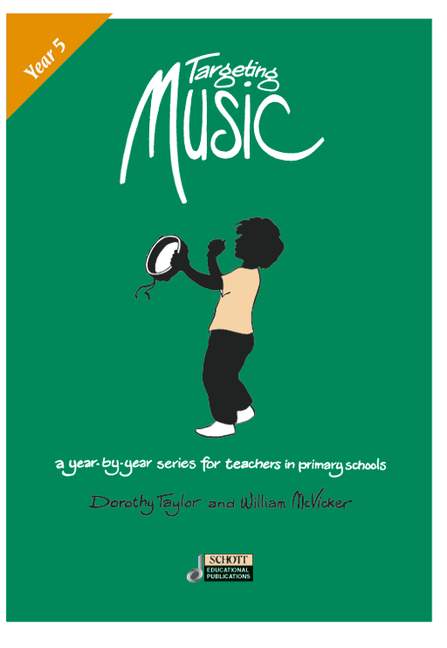 McVicker, William / Taylor, Dorothy Targeting Music (Year 5) Year 5&nbsp;&nbsp;&nbsp;&nbsp;Ausgabe mit CD