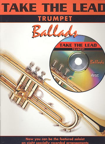 Take the Lead (+CD): ballads&nbsp;&nbsp;for trumpet&nbsp;&nbsp;