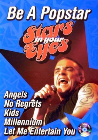 Stars in your Eyes (+CD): Robbie Williams&nbsp;&nbsp;Melody lines, chords and lyrics&nbsp;&nbsp;of 5 top hits with backing tracks