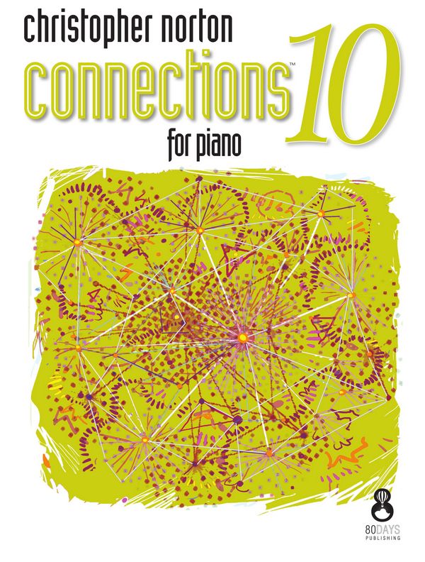 Christopher Norton, Connections For Piano - Book 10  Klavier  Buch