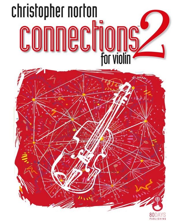 Christopher Norton, Connections For Violin Book 2  Violin  Buch