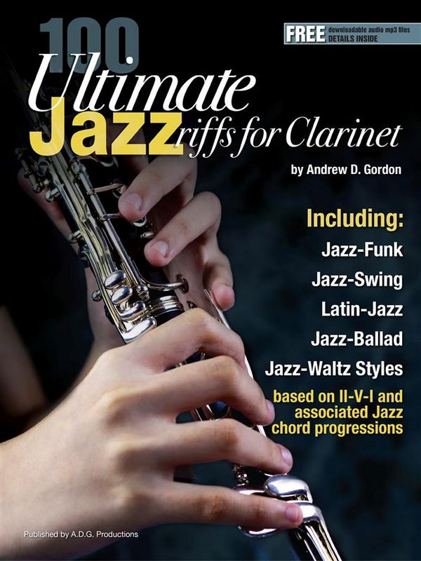 100 Ultimate Jazz Riffs (+Online-Audio)&nbsp;&nbsp;for clarinet&nbsp;&nbsp; 