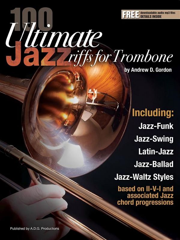 100 Ultimate Jazz Riffs (+Online Audio)&nbsp;&nbsp;for trombone&nbsp;&nbsp;