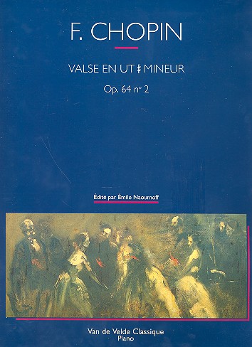 VALSE UT DIESE MINEUR OP.64,2&nbsp;&nbsp;POUR PIANO&nbsp;&nbsp;