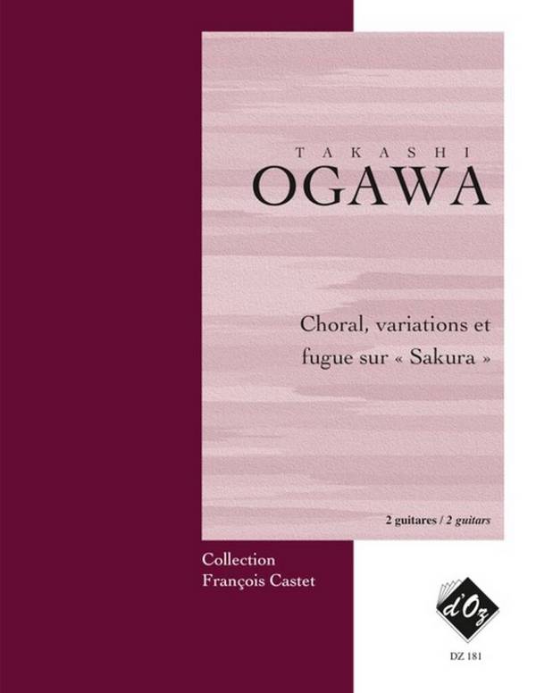 Choral, variations et fugue sur Sakura&nbsp;&nbsp;pour 2 guitares&nbsp;&nbsp;partition et parties