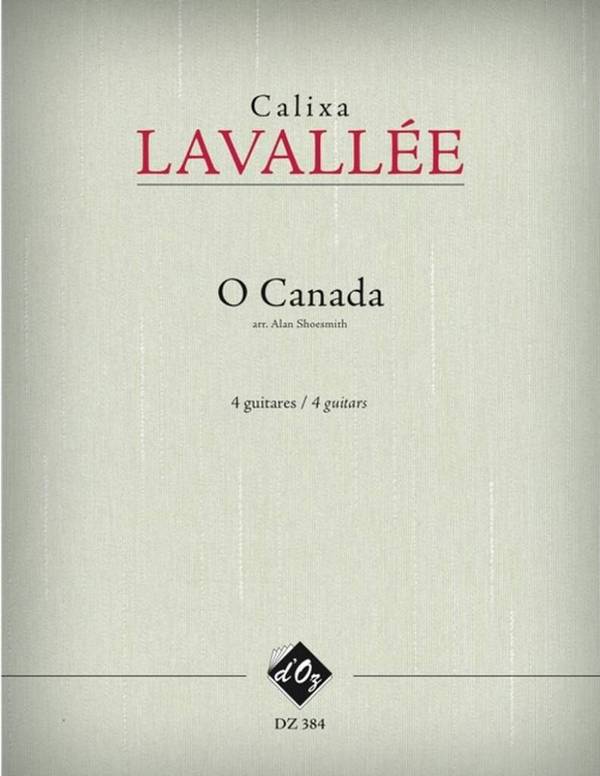 O Canada for 4 guitars&nbsp;&nbsp;score and parts&nbsp;&nbsp;