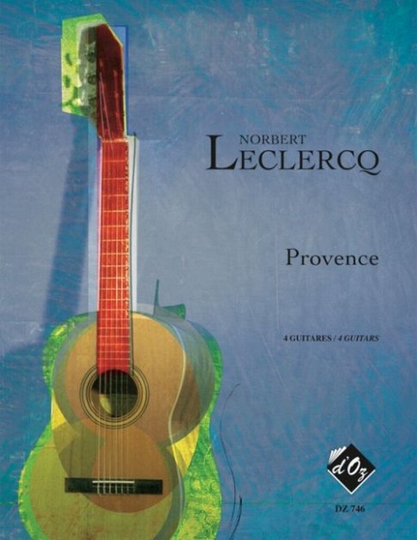 Provence pour 4 guitares  partition et parties  