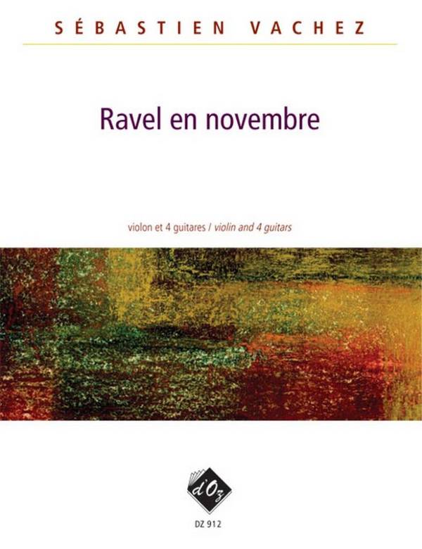 Ravel en Novembre  pour violon et 4 guitares  partition et parties