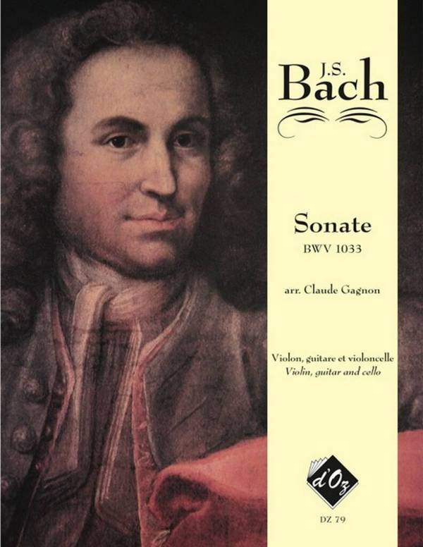 Sonate BWV1033 pour violon,&nbsp;&nbsp;violoncelle et guitare&nbsp;&nbsp;partition et parties