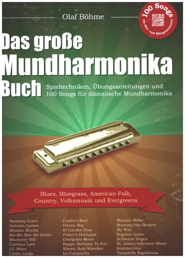 Das grosse Mundharmonika-Buch (+QR-Code)&nbsp;&nbsp;für diatonische Mundharmonika&nbsp;&nbsp;