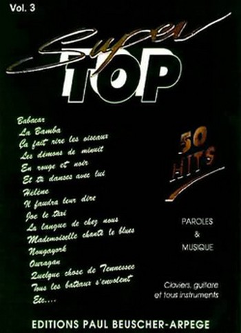Super Top n°3&nbsp;&nbsp;Chant et accompagnement Partition&nbsp;&nbsp;