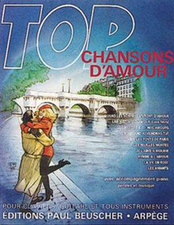 Top Chansons d'Amour&nbsp;&nbsp;Chant et accompagnement Partition&nbsp;&nbsp;