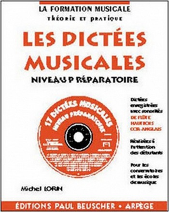 Lorin, Michel&nbsp;&nbsp;Dictées musicales niveau préparatoire&nbsp;&nbsp;Dictées musicales Partition + CD