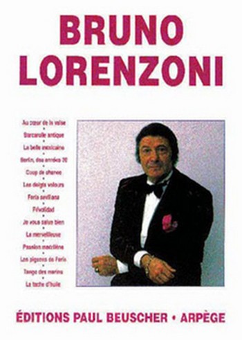 Lorenzoni, Bruno&nbsp;&nbsp;Lorenzoni Bruno&nbsp;&nbsp;Accordéon Partition