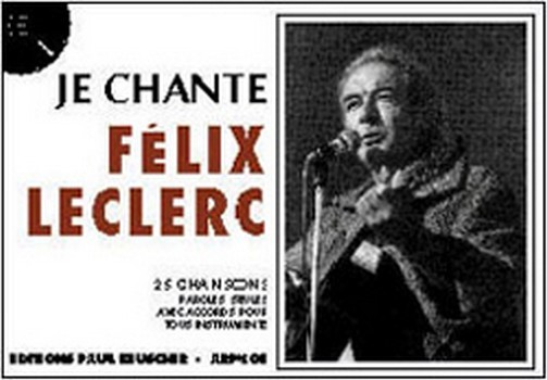 Je chante Leclerc  pour chant et guitare  Songbook paroles et accords 