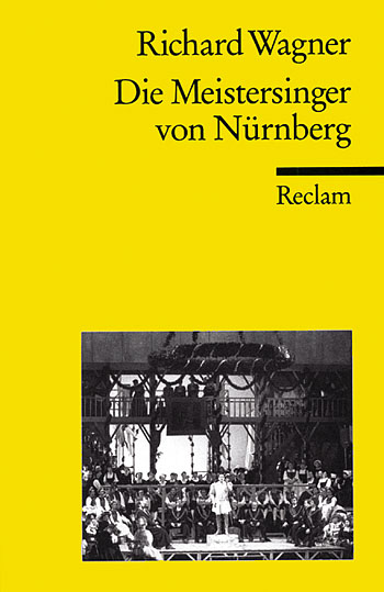 Die Meistersinger von Nürnberg&nbsp;&nbsp;&nbsp;&nbsp;Libretto (dt)