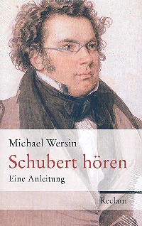 Schubert hören Eine Anleitung    gebunden