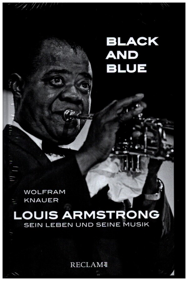 Black and Blue  Louis Armstrong - Sein Leben und seine Musik  gebunden