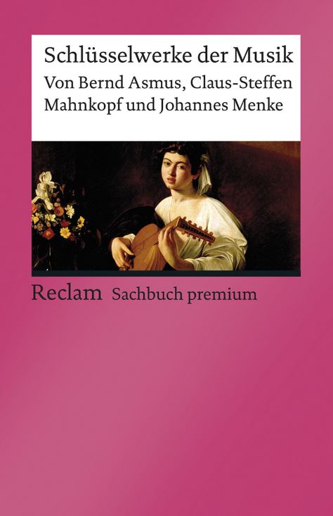 Johannes Menke - Schlüsselwerke der Musik