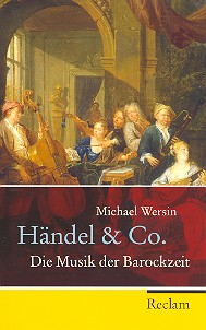 Händel & Co Die Musik der  Barockzeit    
