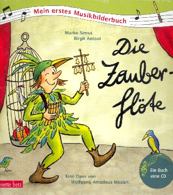 Die Zauberflöte (+CD)  Eine Oper von Wolfgang Amadeus Mozart  gebunden