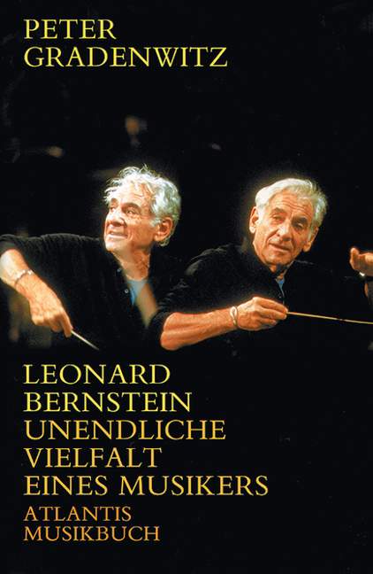 Leonard Bernstein Eine Biographie    