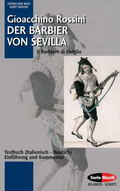 Der Barbier von Sevilla  Textbuch (it/dt), Einführung und  Kommentar