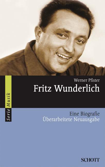 Fritz Wunderlich Biografie    