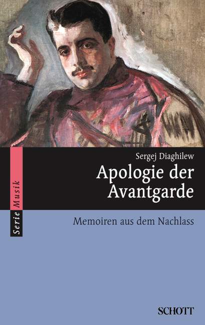 Apologie der Avantgarde - Memoiren aus  dem Nachlass  