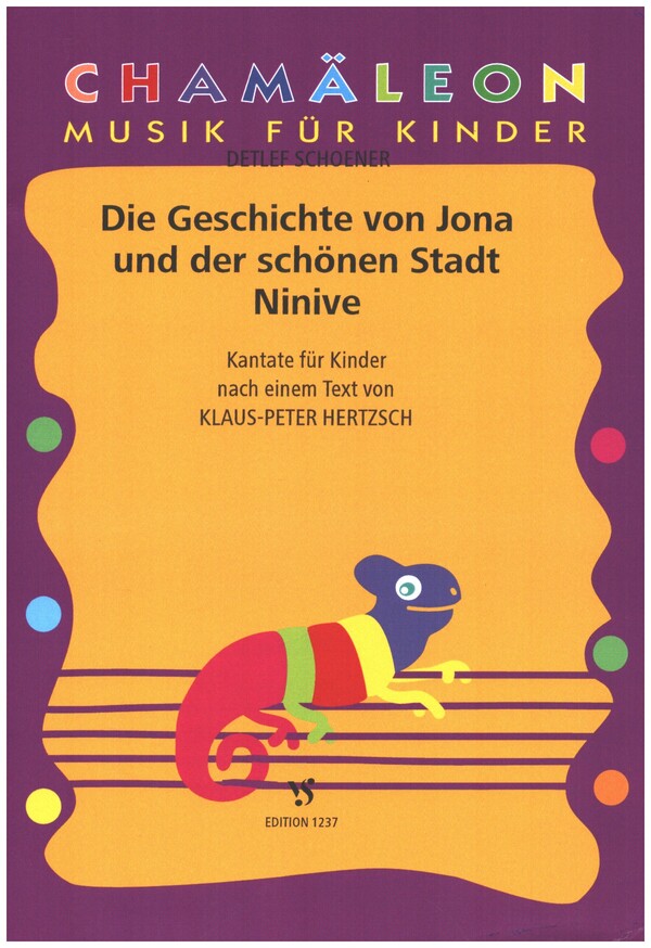 Die Geschichte von Jona und der Stadt Ninive&nbsp;&nbsp;für Sprecher, Kinderchor und Instrumente&nbsp;&nbsp;Partitur