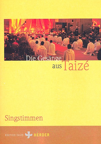 Die Gesänge aus Taizé